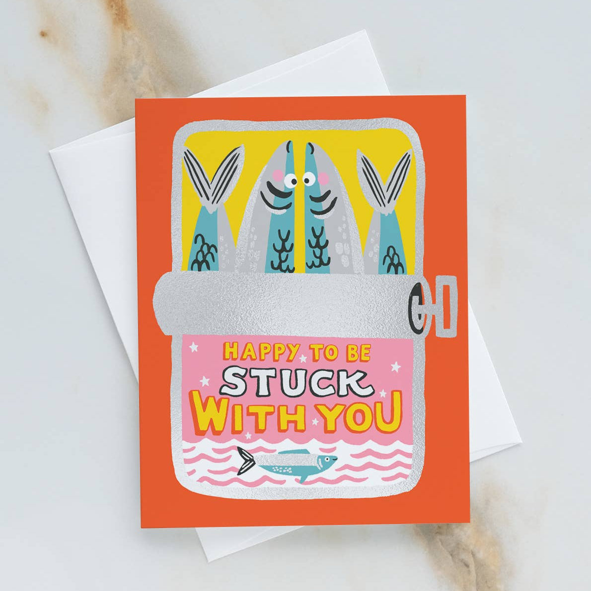 Happy to be Stuck with You Sardines Greeting Card