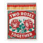 Two Roses Together Safety Matches